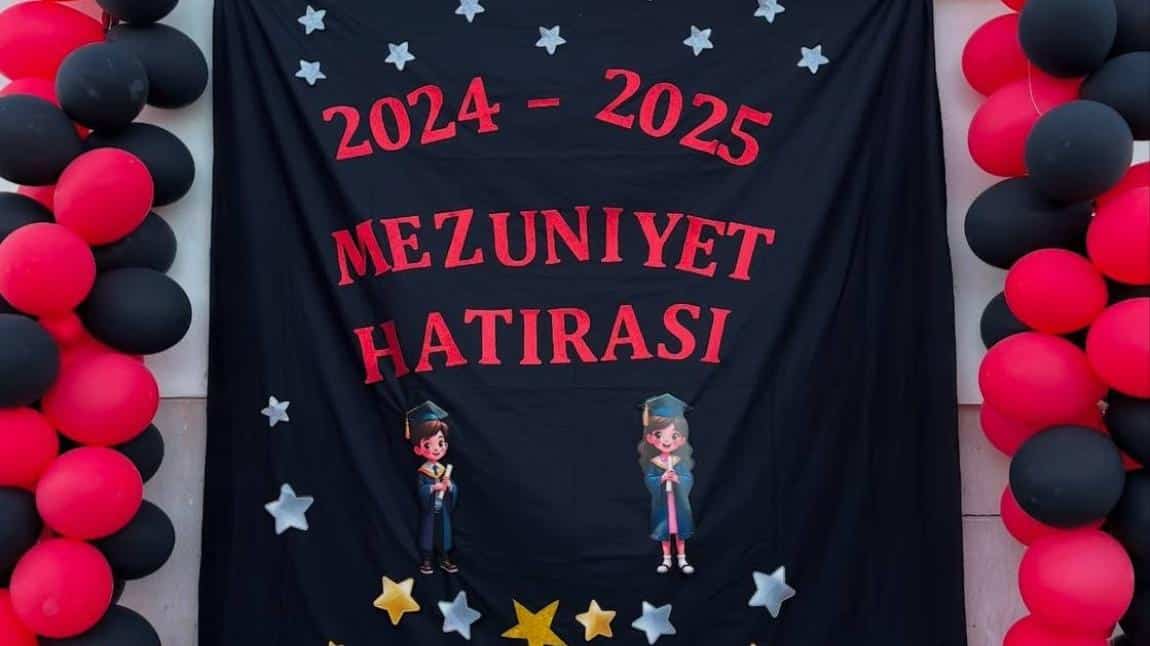 Okulumuz 2024-2025 Eğitim Öğretim Yılı Mezuniyet Töreni